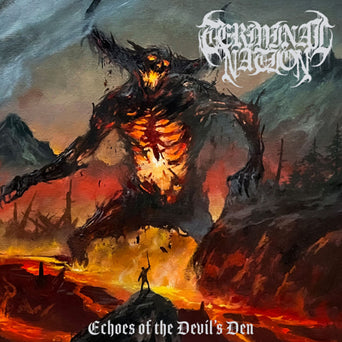 Terminal Nation "Echoes Of The Devil's Den"