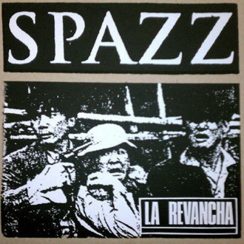 Spazz "La Revancha"