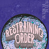 Restraining Order "Future Fortune"