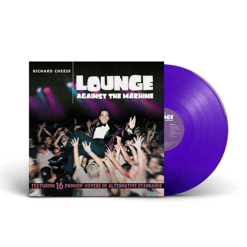 Richard Cheese "Lounge Against The Machine" Vinyl LP - 1st Pressing Opaque Purple