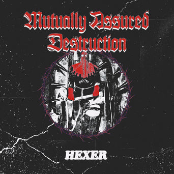 Mutually Assured Destruction "Hexer"