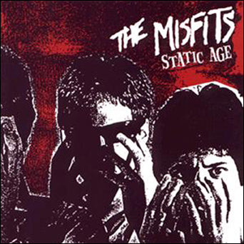 Misfits "Static Age"