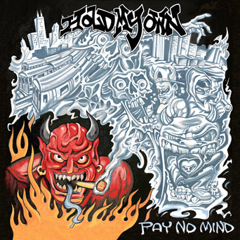 Hold My Own "Pay No Mind"