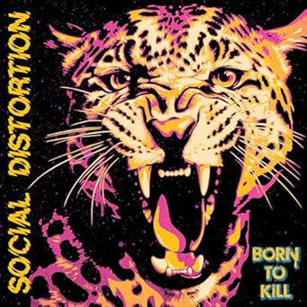 Social Distortion "Born To Kill"