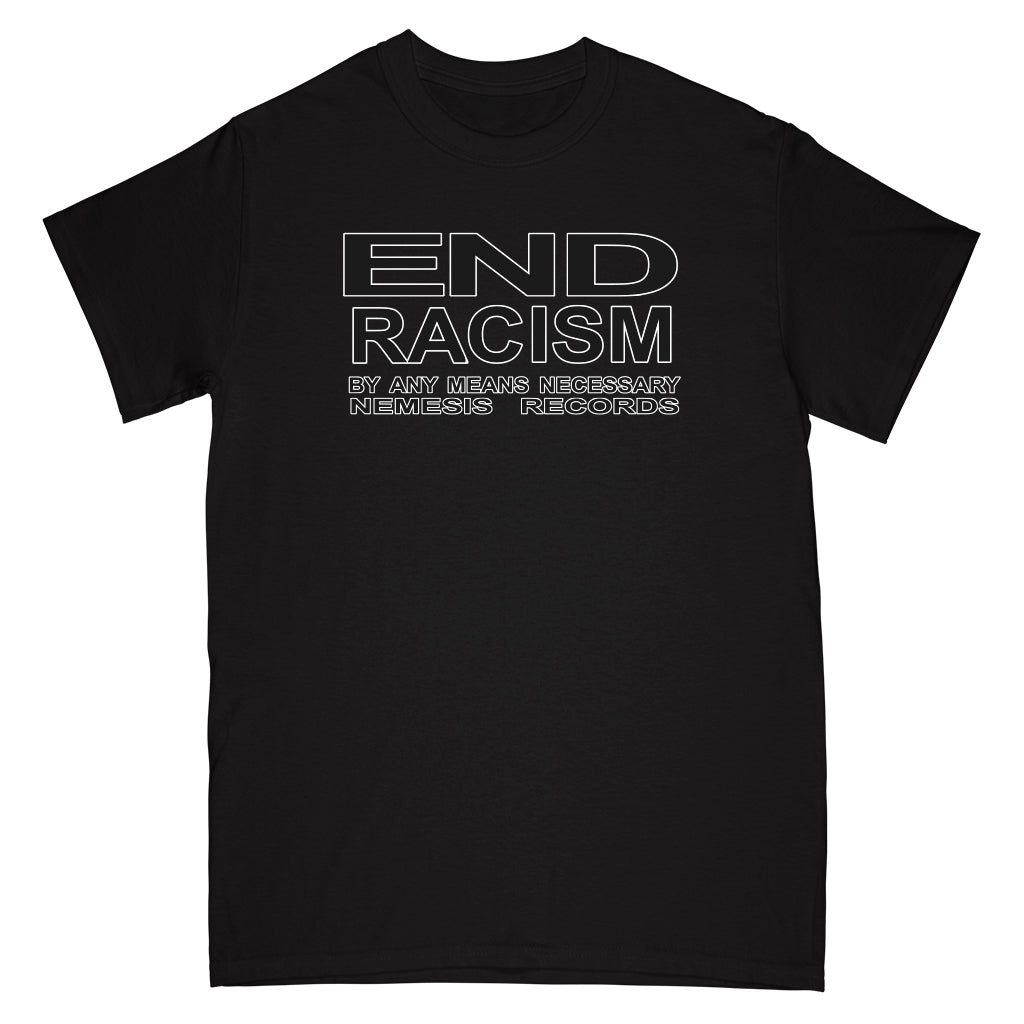 Nemesis Records "End Racism" - T-Shirt