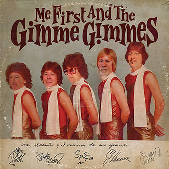 Me First And The Gimme Gimmes "Most People I Know Think That I’m Crazy b/w Queen Of Hearts"