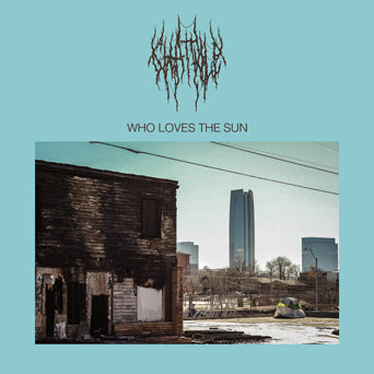 Chat Pile "Who Loves The Sun"