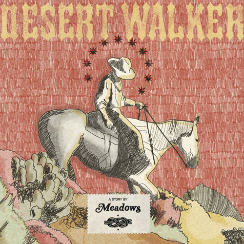 Meadows "Desert Walker"