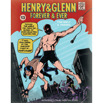 Tom Neely & Friends "Henry & Glenn Forever & Ever: The Completely Ridiculous Edition" - Book