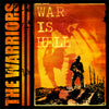 The Warriors "War Is Hell"