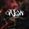 Dawn Of Orion "A Celestial Ballad"