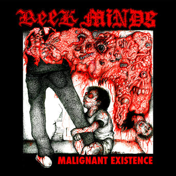 Reek Minds "Malignant Existence"