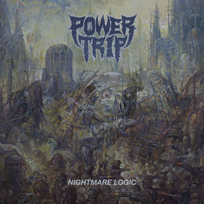 Power Trip "Nightmare Logic"