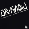 Dr. Know "The Original Group"