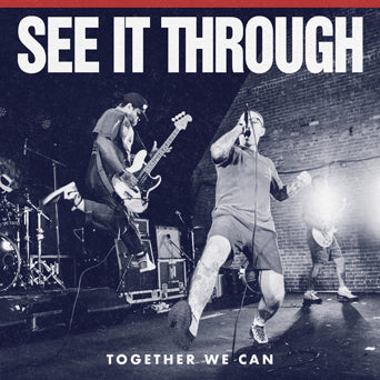 See It Through "Together We Can"