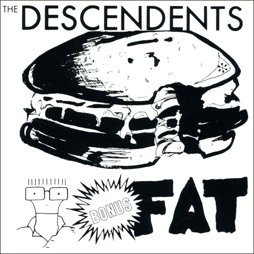 Descendents "Bonus Fat"