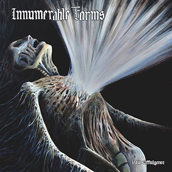 Innumerable Forms "Pain Effulgence"