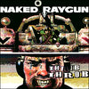 Naked Raygun "Throb Throb: Remastered Edition"