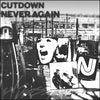 Cutdown / Never Again "Never Cutdown Again (Split)"