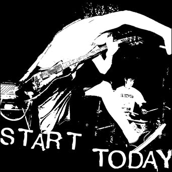 Start Today "s/t"