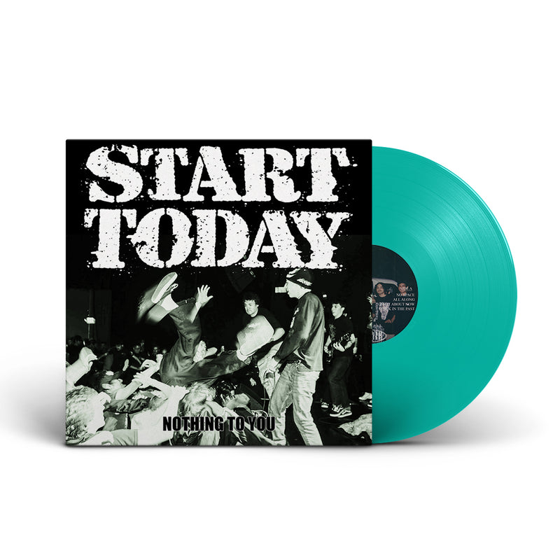 Start Today "Nothing To You"