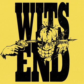 Wits End "Both Demos"
