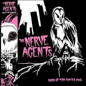 The Nerve Agents "Days Of The White Owl: Deluxe Edition"