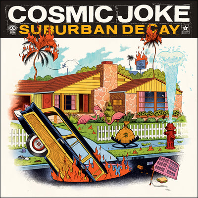Cosmic Joke "Suburban Decay" - Indie Store Exclusive