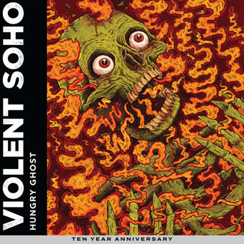 Violent Soho "Hungry Ghost: 10th Anniversary Edition"