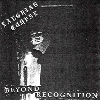 Laughing Corpse "Beyond Recognition"