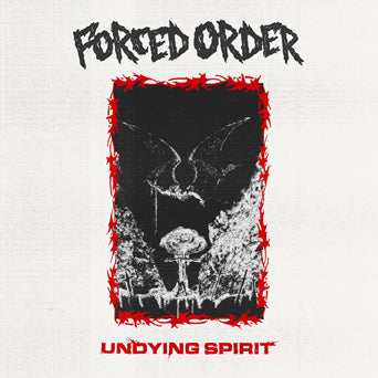 Forced Order "Undying Spirit"