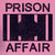 Prison Affair "Demo IV"