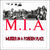 MIA "Murder In A Foreign Place: 40th Anniversary Edition"