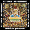 Attitude Adjustment "American Paranoia: Millennium Edition"