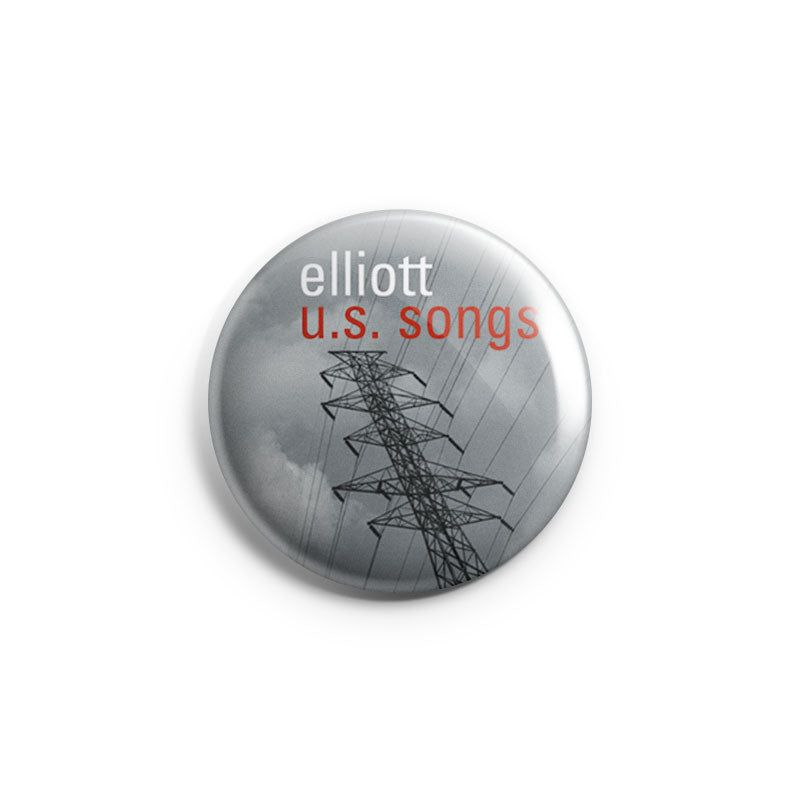 Elliott "U.S. Songs" - Button