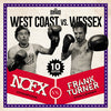 NOFX / Frank Turner "West Coast Vs. Wessex (Split)"