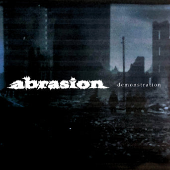 Abrasion "Demonstration"