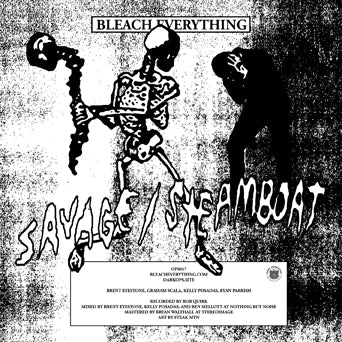 Bleach Everything "Savage b/w Steamboat" - Fanzine+7" (Color Vinyl Flexi Disc)