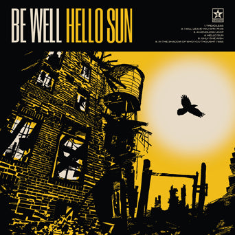 Be Well "Hello Sun"