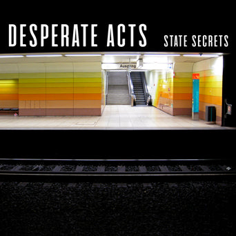 Desperate Acts "State Secrets"