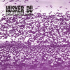 Husker Du "Eight Miles High b/w Masochism World (live)"