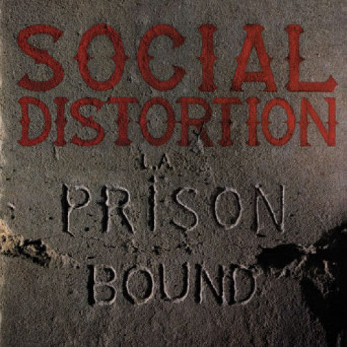 BMC37468 Social Distortion "Prison Bound" LP Album Artwork