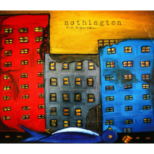 BYO116-1 Nothington "Roads, Bridges & Ruins" LP Album Artwork