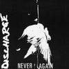 HAV7054-1 Discharge "Never Again" 7" Album Artwork