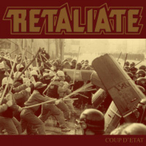 IND79 Retaliate "Coup D'Etat" LP/CD Album Artwork