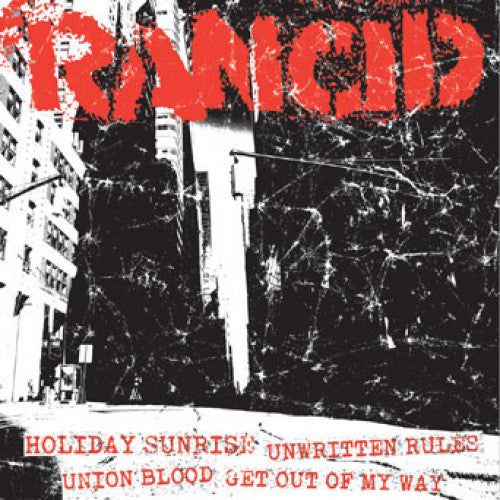PIR061GH-1 Rancid "Holiday Sunrise + Unwritten Rules/Union Blood + Get Out Of My Way" 7" Album Artwork