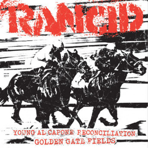 PIR065IJ-1 Rancid "Young Al Capone + Reconciliation/Golden Gate Fields" 7" Album Artwork
