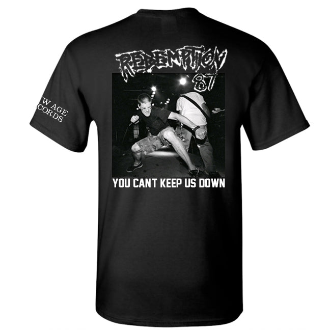 Redemption 87 "You Can't Keep Us Down" - T-Shirt