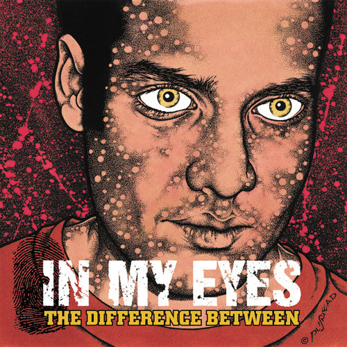 In My Eyes "The Difference Between"