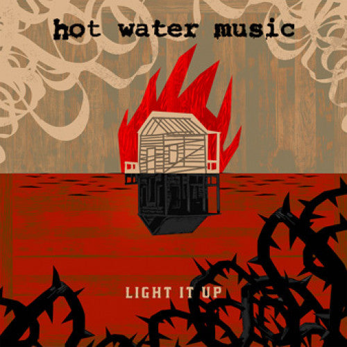 Hot Water Music "Light It Up"